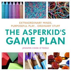 The Asperkid's Game Plan: Extraordinary Minds, Purposeful Play... Ordinary Stuff - ISBN: 9781849059596