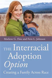 The Interracial Adoption Option: Creating a Family Across Race - ISBN: 9781849059305