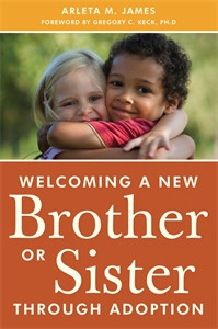 Welcoming a New Brother or Sister Through Adoption:  - ISBN: 9781849059039