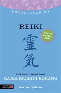 Principles of Reiki: What it is, how it works, and what it can do for you - ISBN: 9781848191389