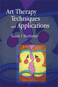Art Therapy Techniques and Applications:  - ISBN: 9781849058063