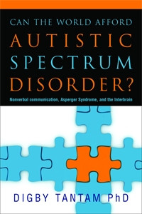 Can the World Afford Autistic Spectrum Disorder?: Nonverbal Communication, Asperger Syndrome and the Interbrain - ISBN: 9781843106944