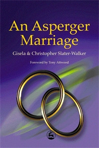 An Asperger Marriage:  - ISBN: 9781843100171