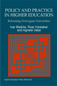 Policy and Practice in Higher Education: Reforming Norwegian Universities - ISBN: 9781853027055