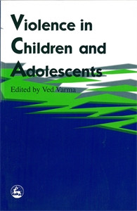 Violence in Children and Adolescents:  - ISBN: 9781853023446