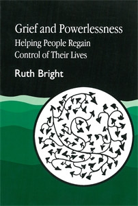 Grief and Powerlessness: Helping People Regain Control of their Lives - ISBN: 9781853023866