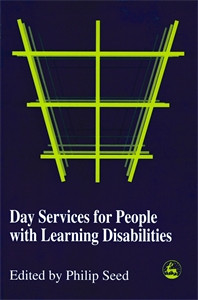 Day Services for People with Learning Disabilities:  - ISBN: 9781853023392