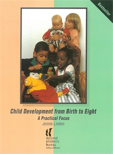 Child Development from Birth to Eight: A practical focus - ISBN: 9781904787280