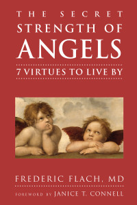 The Secret Strength of Angels: 7 Virtues to Live By - ISBN: 9781578265435
