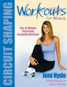 Workouts For Women: Circuit Shaping - ISBN: 9781578261833