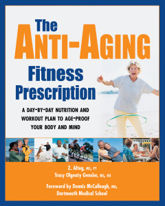 The Anti-Aging Fitness Prescription: A day-by-day nutrition and workout plan to age-proof your body and mind - ISBN: 9781578262151