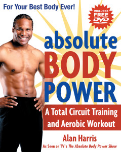 Absolute Body Power: A Total Circuit Training and Aerobic Workout - ISBN: 9781578262199