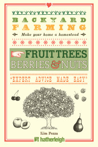 Backyard Farming: Fruit Trees, Berries & Nuts:  - ISBN: 9781578265329