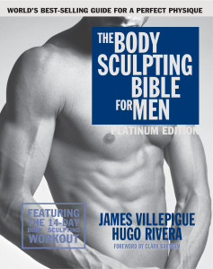 The Body Sculpting Bible for Men, Fourth Edition: The Ultimate Men's Body Sculpting and Bodybuilding Guide Featuring the Best Weight Training Workouts & Nutrition Plans Guaranteed to Gain Muscle & Burn Fat - ISBN: 9781578266111
