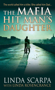The Mafia Hit Man's Daughter:  - ISBN: 9780786038701