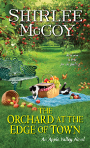 The Orchard at the Edge of Town:  - ISBN: 9781420132397