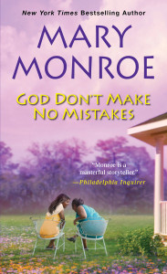 God Don't Make No Mistakes:  - ISBN: 9781496700902