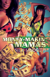 Money-Makin' Mamas:  - ISBN: 9781622867813