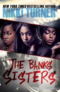 The Banks Sisters:  - ISBN: 9781601626479