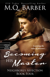 Becoming His Master:  - ISBN: 9781616509514