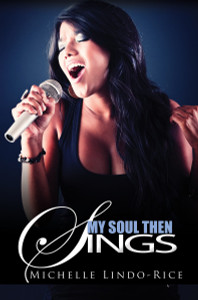 My Soul Then Sings:  - ISBN: 9781622868124