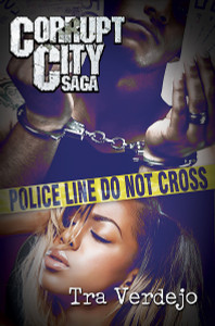 Corrupt City Saga:  - ISBN: 9781622869169