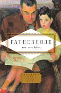 Fatherhood: poems about fathers - ISBN: 9780307264589