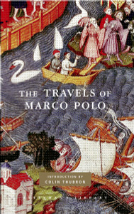 The Travels of Marco Polo: Edited by Peter Harris - ISBN: 9780307269133