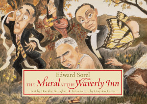 The Mural at the Waverly Inn: A Portrait of Greenwich Village Bohemians - ISBN: 9780307377319