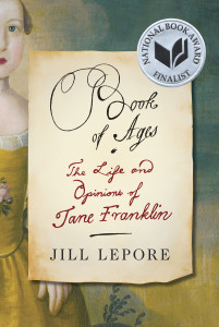 Book of Ages: The Life and Opinions of Jane Franklin - ISBN: 9780307958341