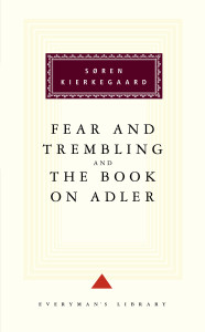 Fear and Trembling and The Book on Adler:  - ISBN: 9780679431305