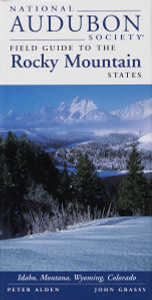 National Audubon Society Field Guide to the Rocky Mountain States: Idaho, Montana, Wyoming, Colorado - ISBN: 9780679446811