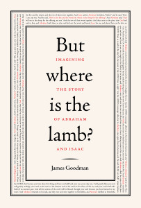 But Where Is the Lamb?: Imagining the Story of Abraham and Isaac - ISBN: 9780805242539