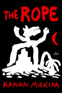 The Rope: A Novel - ISBN: 9781101870471