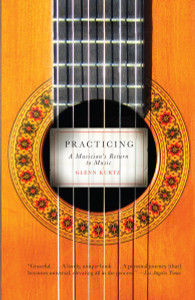 Practicing: A Musician's Return to Music - ISBN: 9780307278753