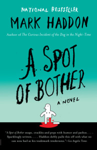 A Spot of Bother:  - ISBN: 9780307278869