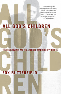 All God's Children: The Bosket Family and the American Tradition of Violence - ISBN: 9780307280336