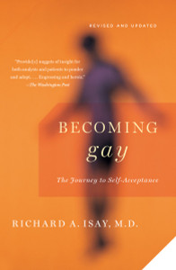 Becoming Gay: The Journey to Self-Acceptance - ISBN: 9780307389770