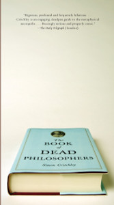 The Book of Dead Philosophers:  - ISBN: 9780307390431