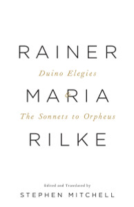 Duino Elegies & The Sonnets to Orpheus: A Dual-Language Edition - ISBN: 9780307473738