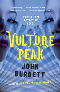 Vulture Peak: A Royal Thai Detective Novel (5) - ISBN: 9780307474292