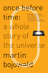 Once Before Time: A Whole Story of the Universe - ISBN: 9780307474551