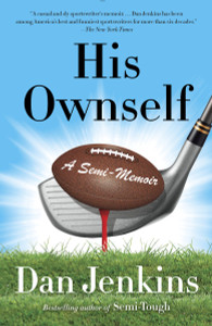 His Ownself: A Semi-Memoir - ISBN: 9780307474704