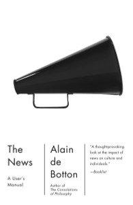 The News: A User's Manual:  - ISBN: 9780307476838