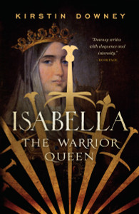 Isabella: The Warrior Queen - ISBN: 9780307742162