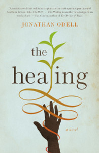 The Healing:  - ISBN: 9780307744562