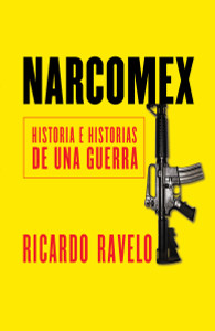 Narcomex:  - ISBN: 9780307947741