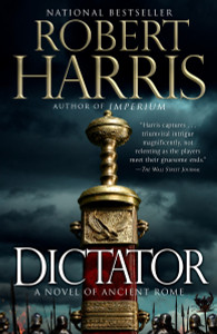 Dictator: A Novel - ISBN: 9780307948137