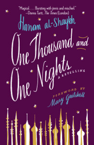 One Thousand and One Nights: A Retelling - ISBN: 9780307948991