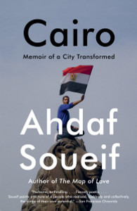 Cairo: Memoir of a City Transformed - ISBN: 9780345803511